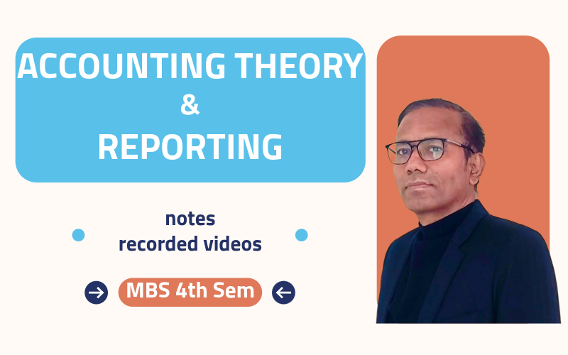 Accounting Theory & Reporting