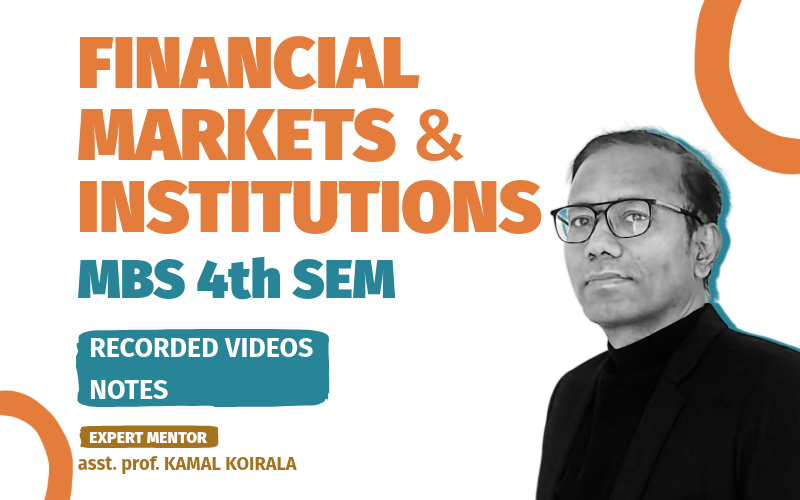 FInancial Markets & Institutions